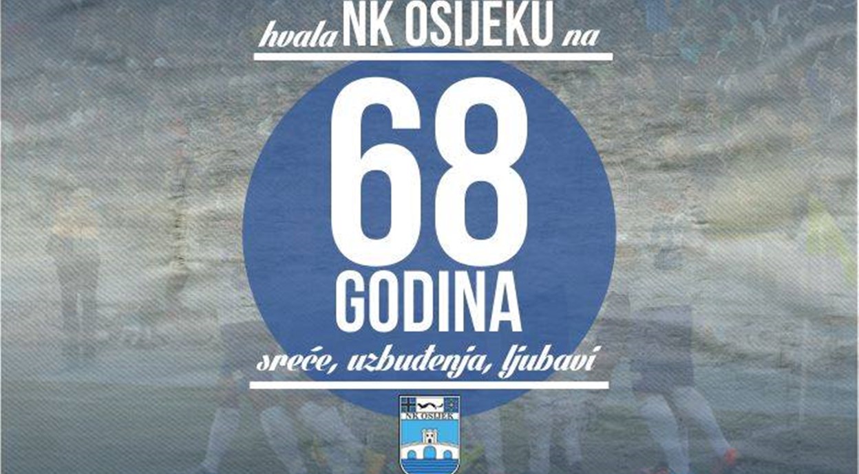 68. godina zajedno! Rođendanski tjedan NK Osijeka