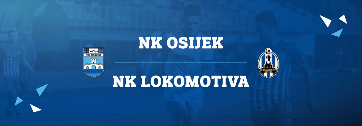 LIVE txt: Osijek vs. Lokomotiva