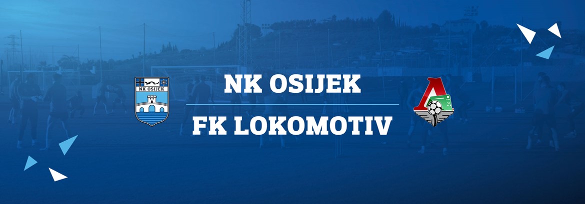 LIVE PRIJENOS: NK Osijek - FK Lokomotiv