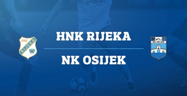 LIVE txt: Rijeka vs. Osijek
