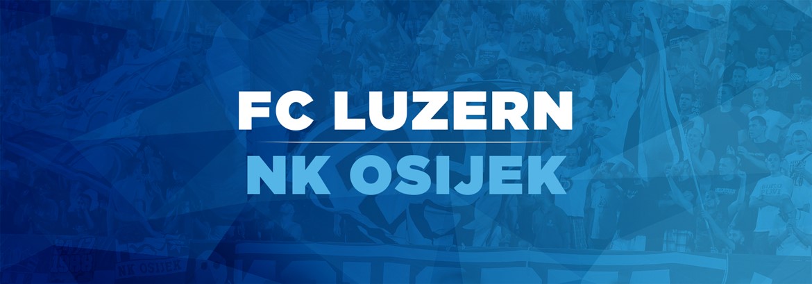 Live TXT: FC Luzern - NK Osijek