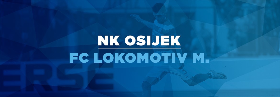 Live TXT: Osijek - Lokomotiv Moscow
