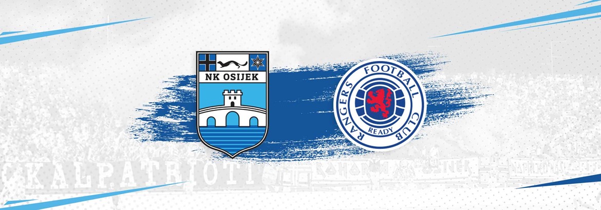 Match report: NK Osijek – Rangers FC