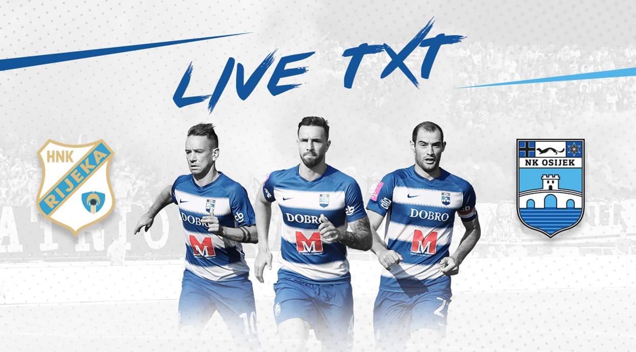 Live TXT: HNK Rijeka - NK Osijek