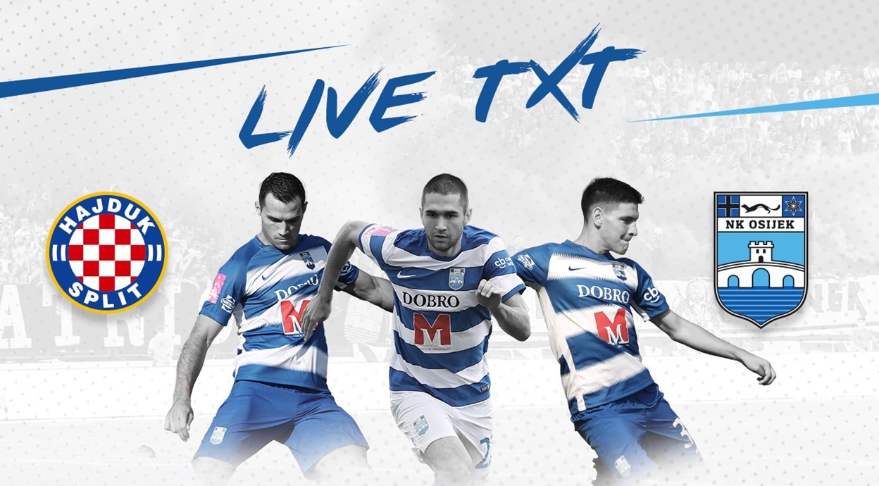 Live TXT: HNK Hajduk - NK Osijek