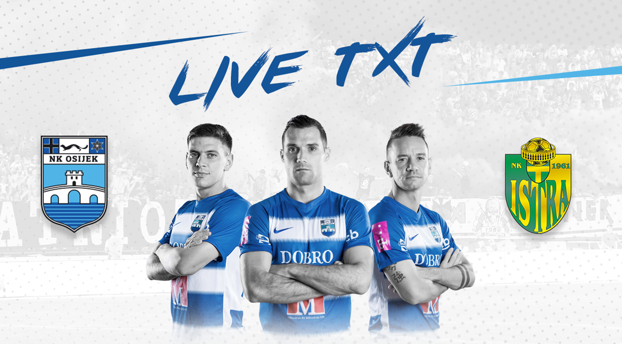 Live TXT: NK Osijek - NK Istra 1961