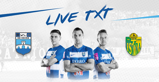 Live TXT: NK Osijek - NK Istra 1961