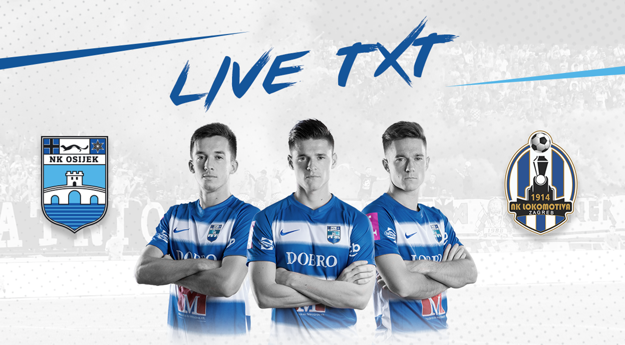 Live TXT: NK Osijek - NK Lokomotiva