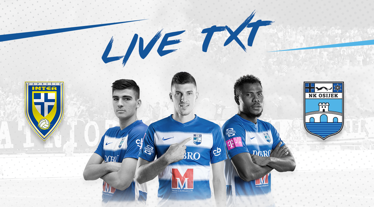 Live TXT: NK Inter Zaprešić - NK Osijek