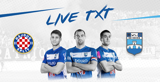Live TXT: HNK Hajduk - NK Osijek