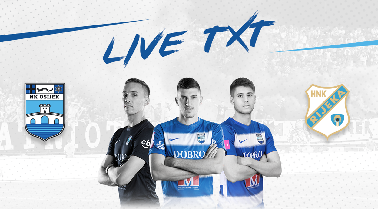 Live TXT: NK Osijek - HNK Rijeka