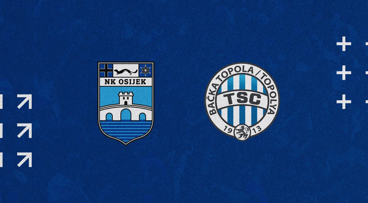 Matchday: Osijek - TSC Bačka Topola