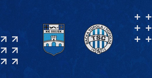 Matchday: Osijek - TSC Bačka Topola