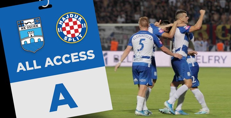 ALL ACCESS | Osijek - Hajduk